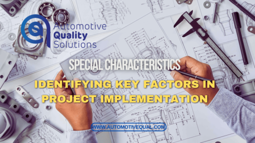 Special Characteristics Identifying Key Factors in Project Implementation - blog post article