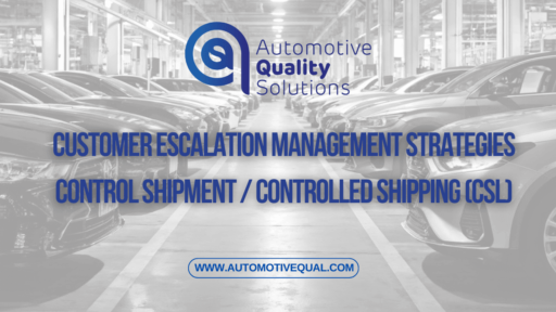 Customer escalation management strategies – Control Shipment - Controlled Shipping (CSL)