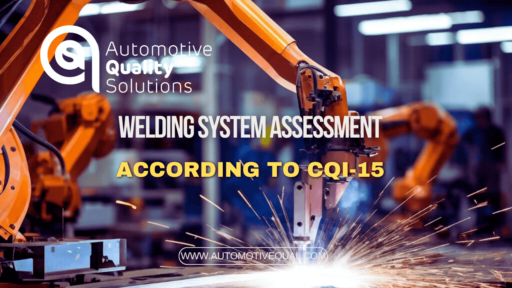 Welding System Assessment according to CQI-15