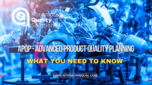 APQP Advanced Product Quality Planning What You Need to Know