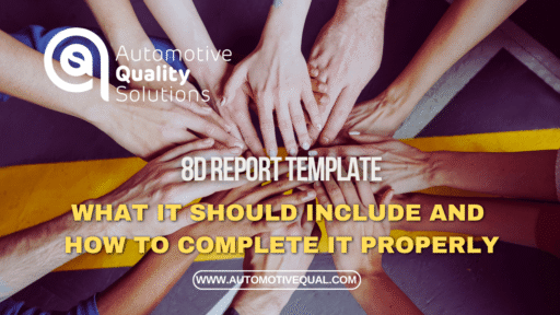 8D Report Template – What It Should Include and How to Complete It Properly