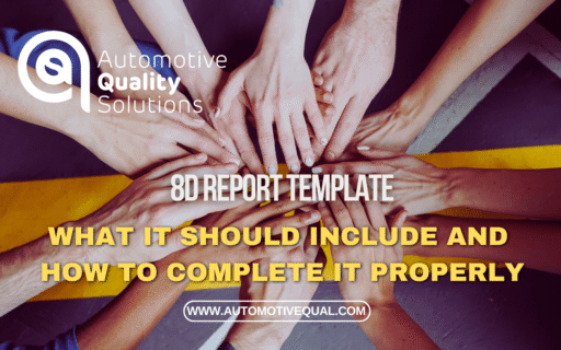 8D Report Template – What It Should Include and How to Complete It Properly